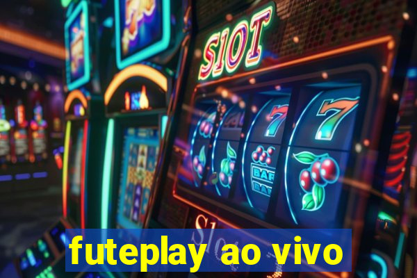 futeplay ao vivo